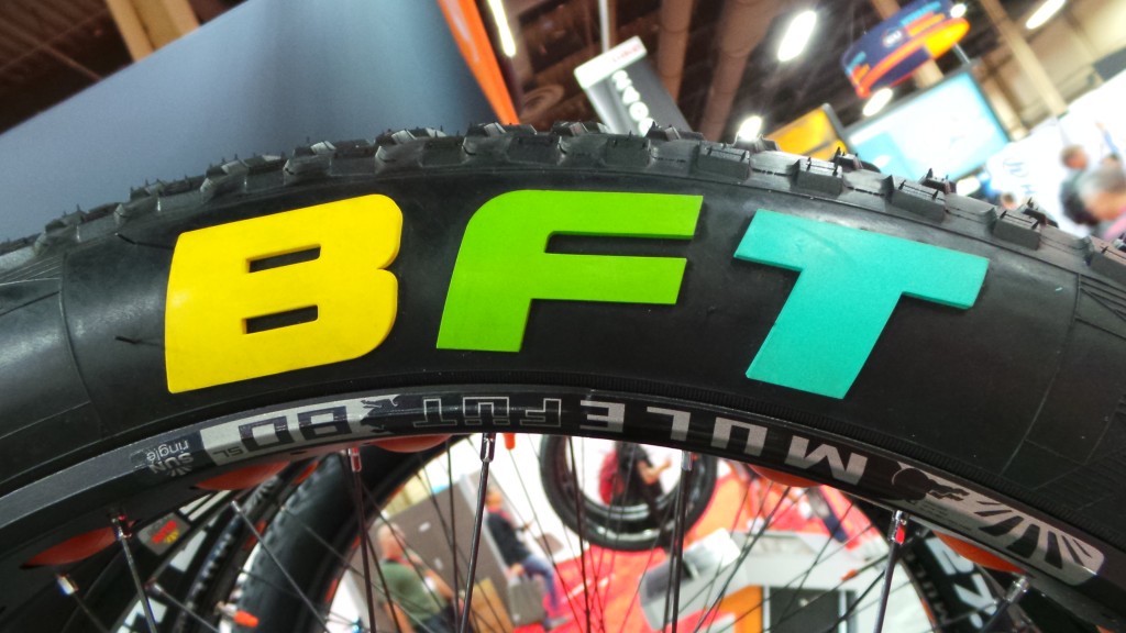 THE BFT, NO ITS NOT WHAT YOU THINK. IT STANDS FOR "BIG FAT TIRE"